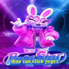 dino run click jogos